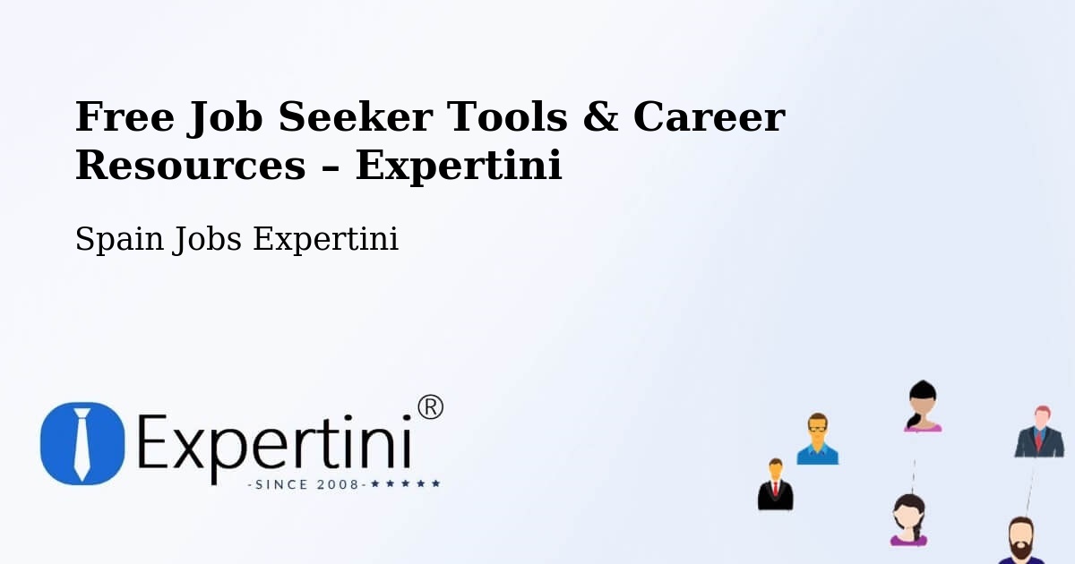 Free Job Seeker Tools & Career Resources – Alarilla - Alarilla, Spain Jobs Expertini